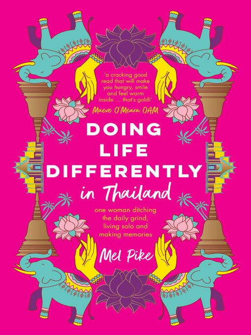 Title details for Doing Life Differently in Thailand by Mel Pike - Available